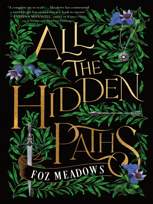 Title details for All the Hidden Paths by Foz Meadows - Available
